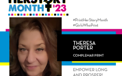 #PrintHERStoryMonth 2023: Meet Theresa Porter, Complemar Print