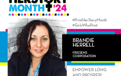 #PrintHERStoryMonth 2024: Meet Brandie Herrell, Friesens Corporation
