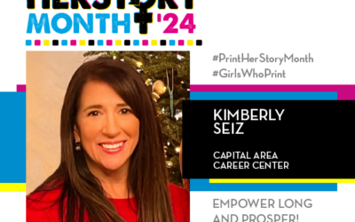 #PrintHERStoryMonth 2024: Meet Kimberly Seiz, Capital Area Career Center