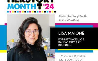 #PrintHERStoryMonth 2024: Meet Lisa Maione, for instance LLC