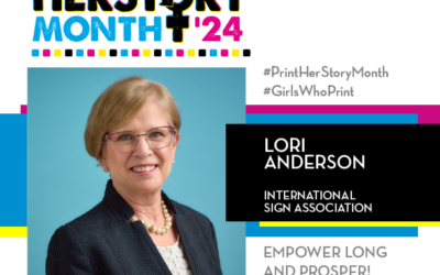#PrintHERStoryMonth 2024: Lori Anderson, International Sign Association