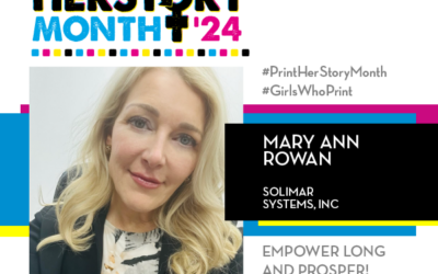 #PrintHERStoryMonth 2024: Meet Mary Ann Rowan, Solimar Systems, Inc.