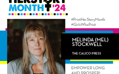 #PrintHERStoryMonth 2024: Meet Melinda Stockwell, The Calico Press