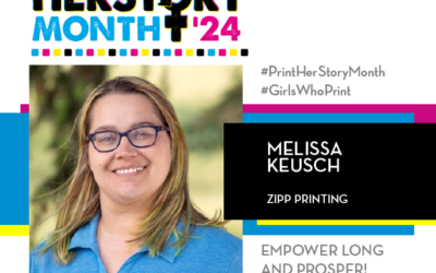 #PrintHERStoryMonth 2024: Meet Melissa Keusch, Zipp Printing