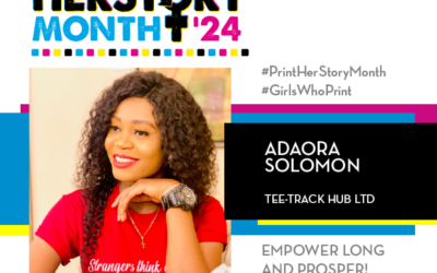 #PrintHERStoryMonth 2024: Meet Adaora Solomon, Tee-Track Hub Ltd