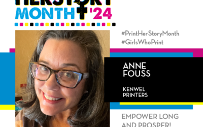 #PrintHERStoryMonth 2024: Meet Anne Fouss, Kenwel Printers Inc.