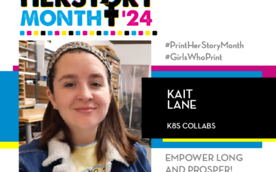 #PrintHERStoryMonth 2024: Meet Kait Lane, K8s Collabs