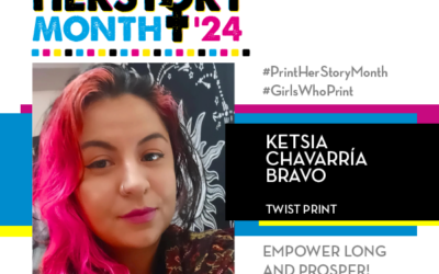 #PrintHERStoryMonth 2024: Meet Ketsia Chavarría Bravo, Twist Print