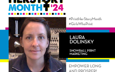 #PrintHERStoryMonth 2024: Meet Laura Dolinsky, Snowball Print Marketing