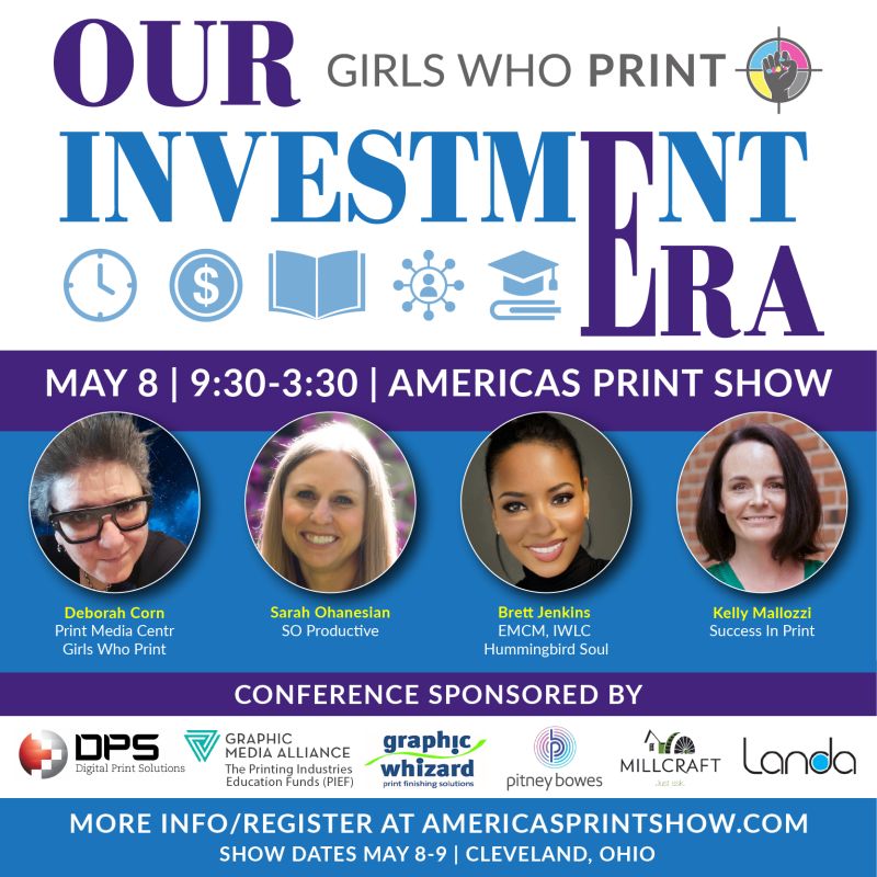 Girls Who Print Conference Americas Print Show 2024