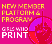 Girls Who Print Membership Platform and Program Women in Print Membership Program