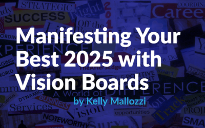 Manifesting Your Best 2025 with Vision Boards