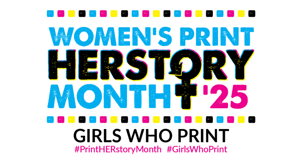 Womens Print HerStory Month Girls Who Print Women in Print Womens History Month